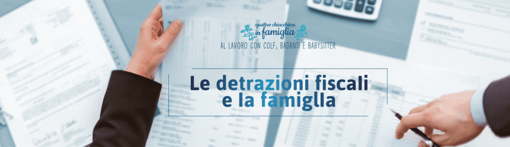 Detrazioni fiscali e famiglie