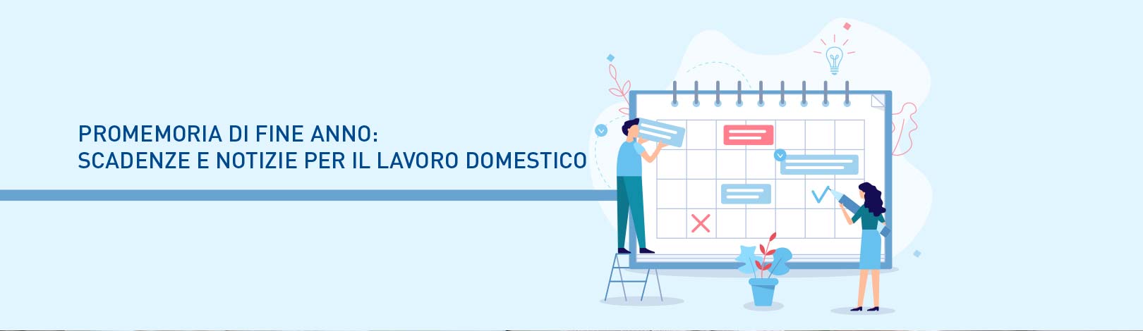 promemoria di fine anno scadenze e notizie lavoro domestico